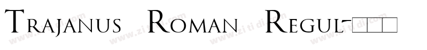 Trajanus Roman Regul字体转换